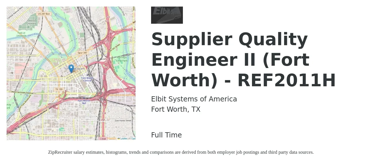 Elbit Systems of America job posting for a Supplier Quality Engineer II (Fort Worth) - REF2011H in Fort Worth, TX with a salary of $85,200 to $123,500 Yearly with a map of Fort Worth location.