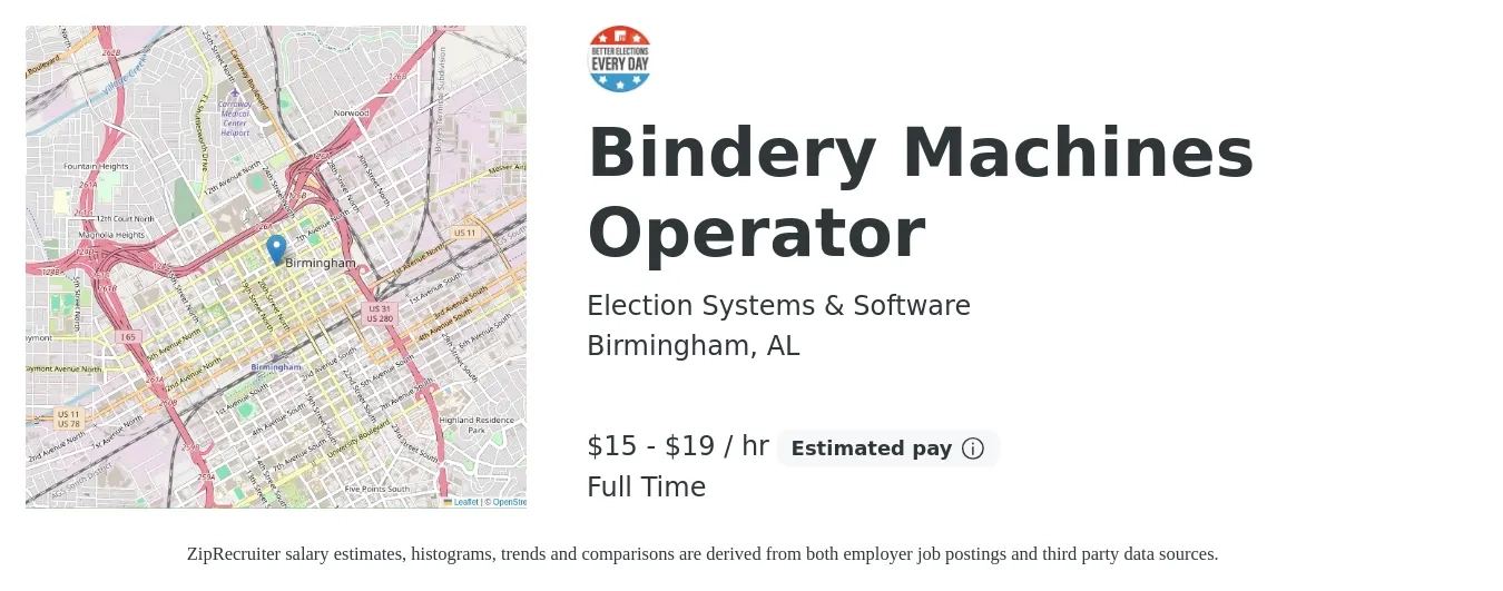 Election Systems & Software LLC job posting for a Bindery Machines Operator in Birmingham, AL with a salary of $16 to $20 Hourly with a map of Birmingham location.