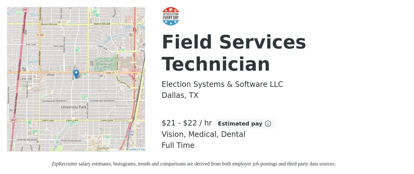 Election Systems & Software LLC job posting for a Field Services Technician in Dallas, TX with a salary of $22 to $23 Hourly and benefits including retirement, vision, dental, life_insurance, and medical with a map of Dallas location.