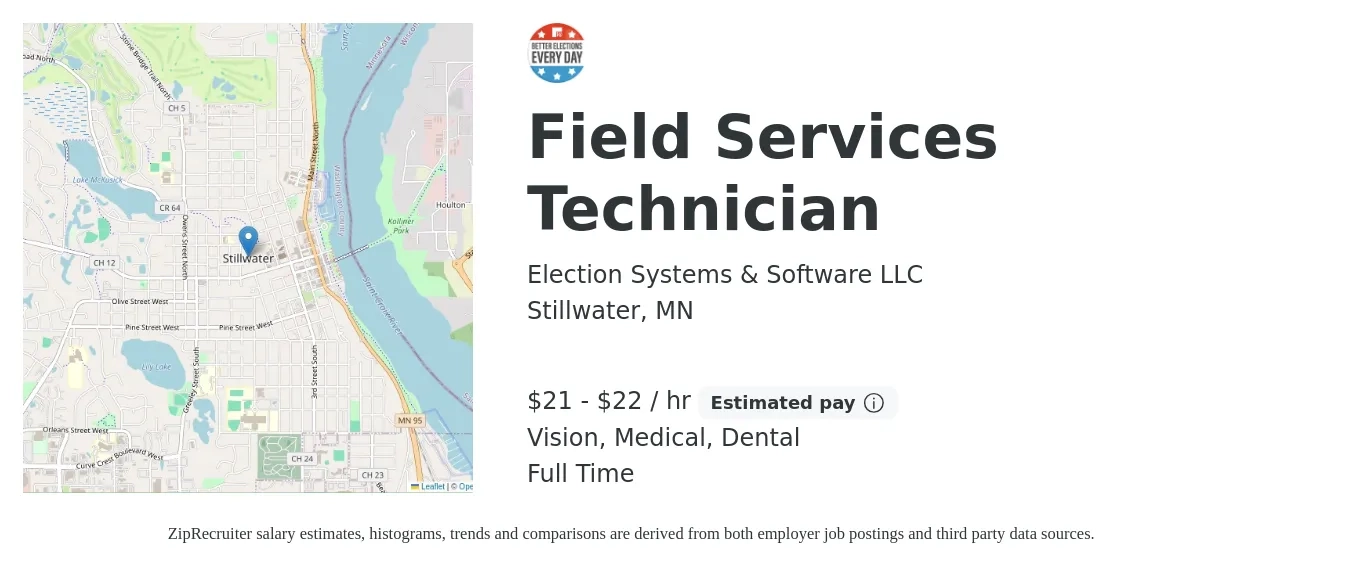 Election Systems & Software LLC job posting for a Field Services Technician in Stillwater, MN with a salary of $22 to $23 Hourly and benefits including life_insurance, medical, retirement, vision, and dental with a map of Stillwater location.