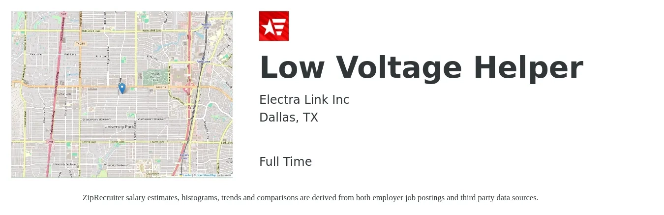 Electra Link Inc job posting for a Low Voltage Helper in Dallas, TX with a salary of $15 to $19 Hourly with a map of Dallas location.