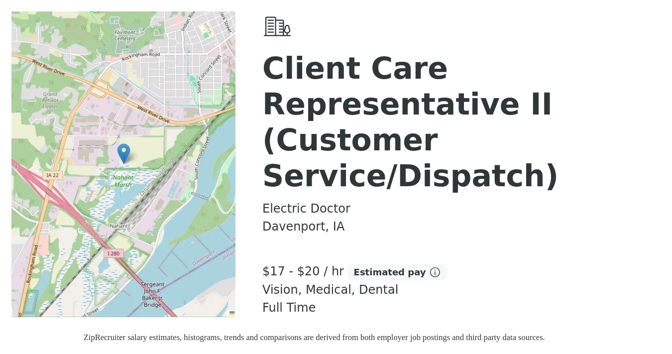 Electric Doctor job posting for a Client Care Representative II (Customer Service/Dispatch) in Davenport, IA with a salary of $18 to $21 Hourly and benefits including retirement, vision, dental, medical, and pto with a map of Davenport location.