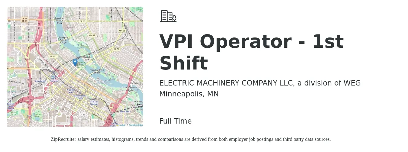 ELECTRIC MACHINERY COMPANY LLC, a division of WEG job posting for a VPI Operator - 1st Shift in Minneapolis, MN with a salary of $20 to $24 Hourly with a map of Minneapolis location.