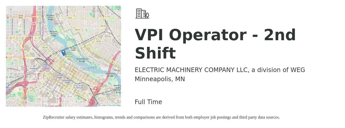 ELECTRIC MACHINERY COMPANY LLC, a division of WEG job posting for a VPI Operator - 2nd Shift in Minneapolis, MN with a salary of $18 to $22 Hourly with a map of Minneapolis location.