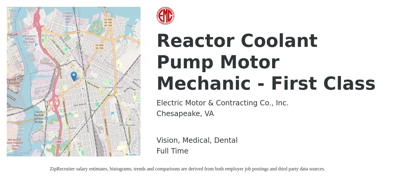 Electric Motor & Contracting Co., Inc. job posting for a Reactor Coolant Pump Motor Mechanic - First Class in Chesapeake, VA with a salary of $21 to $26 Hourly and benefits including retirement, vision, dental, life_insurance, and medical with a map of Chesapeake location.