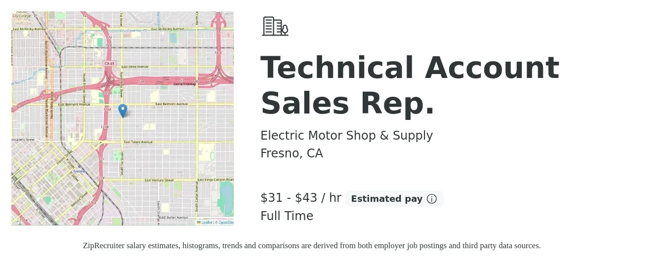 Electric Motor Shop & Supply job posting for a Technical Account Sales Rep. in Fresno, CA with a salary of $69,000 to $95,000 Yearly with a map of Fresno location.
