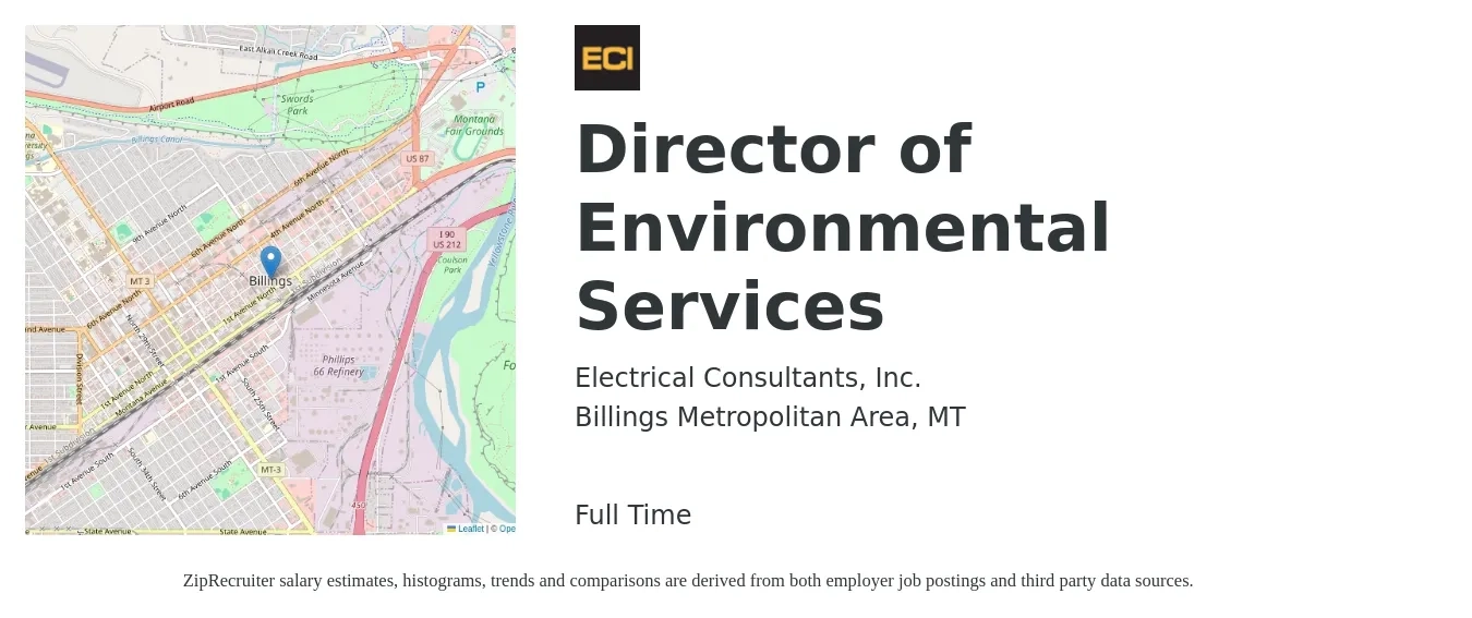 Electrical Consultants, Inc. job posting for a Director of Environmental Services in Billings Metropolitan Area, MT with a salary of $63,000 to $157,000 Yearly with a map of Billings Metropolitan Area location.