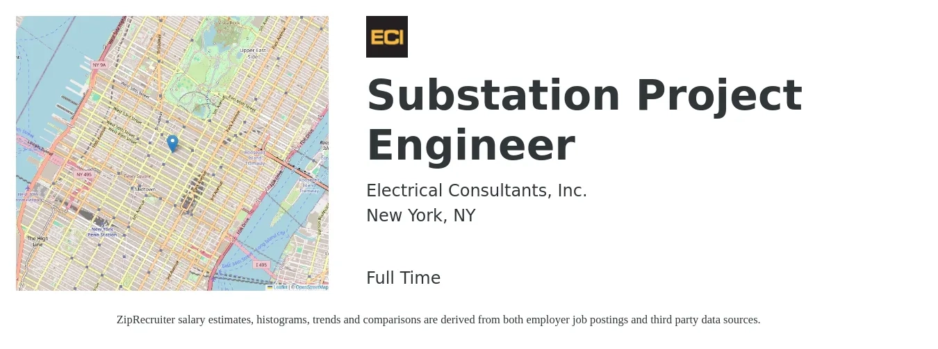 Electrical Consultants, Inc. job posting for a Substation Project Engineer in New York, NY with a salary of $108,600 to $138,400 Yearly with a map of New York location.