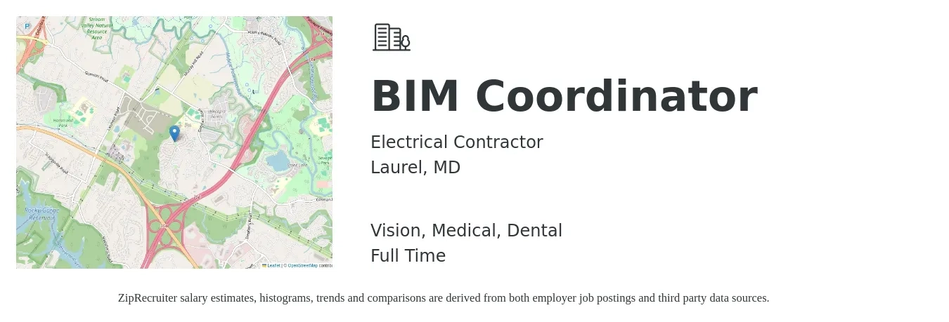 Electrical Contractor job posting for a BIM Coordinator in Laurel, MD with a salary of $80,300 to $111,000 Yearly and benefits including dental, life_insurance, medical, pto, retirement, and vision with a map of Laurel location.