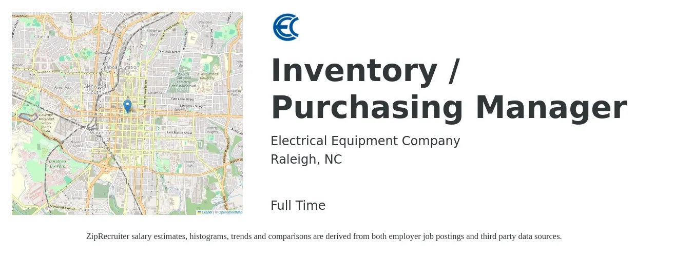 Electrical Equipment Company job posting for a Inventory / Purchasing Manager in Raleigh, NC with a salary of $63,200 to $97,200 Yearly with a map of Raleigh location.