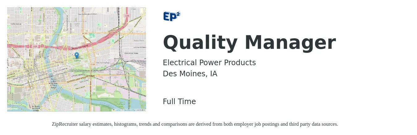 Electrical Power Products job posting for a Quality Manager in Des Moines, IA with a salary of $68,800 to $107,400 Yearly with a map of Des Moines location.