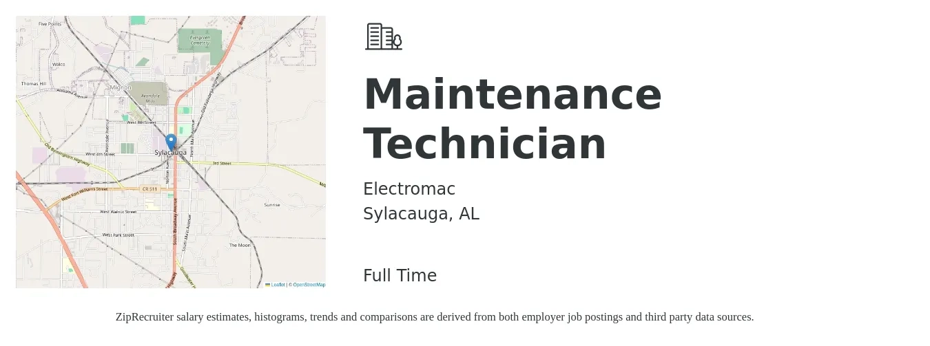 Electromac job posting for a Maintenance Technician in Sylacauga, AL with a salary of $16 to $22 Hourly with a map of Sylacauga location.