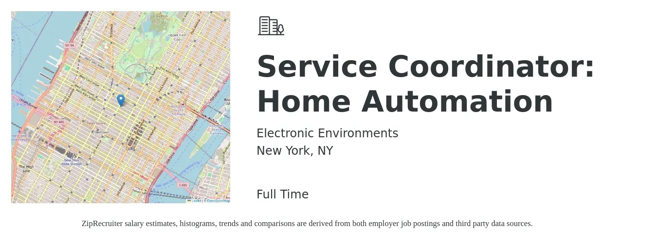 Electronic Environments job posting for a Service Coordinator: Home Automation in New York, NY with a salary of $22 to $30 Hourly with a map of New York location.