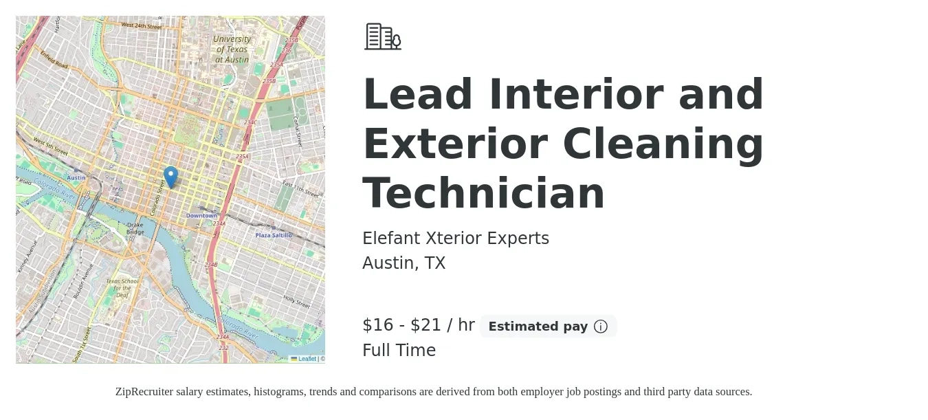 Elefant Xterior Experts job posting for a Lead Interior and Exterior Cleaning Technician in Austin, TX with a salary of $17 to $22 Hourly with a map of Austin location.