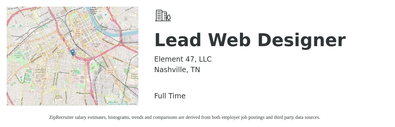 Element 47, LLC job posting for a Lead Web Designer in Nashville, TN with a salary of $26 to $39 Hourly with a map of Nashville location.