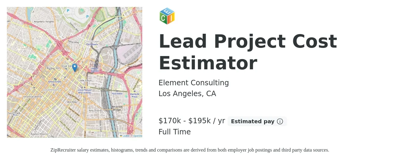 Element Consulting job posting for a Lead Project Cost Estimator in Los Angeles, CA with a salary of $170,000 to $195,000 Yearly with a map of Los Angeles location.