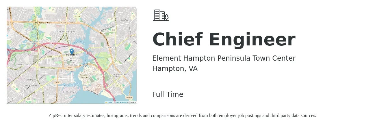 Element Hampton Peninsula Town Center job posting for a Chief Engineer in Hampton, VA with a salary of $51,600 to $105,000 Yearly with a map of Hampton location.