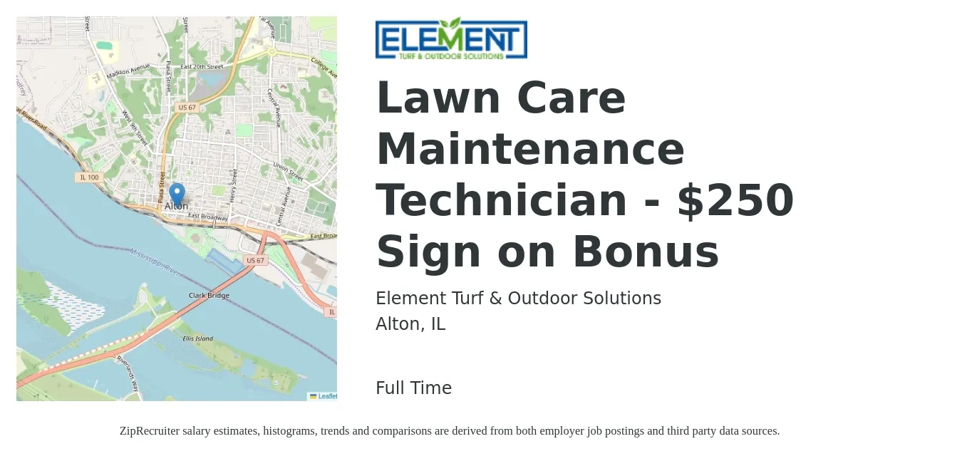 Element Turf & Outdoor Solutions job posting for a Lawn Care Maintenance Technician - $250 Sign on Bonus in Alton, IL with a salary of $250 Daily with a map of Alton location.