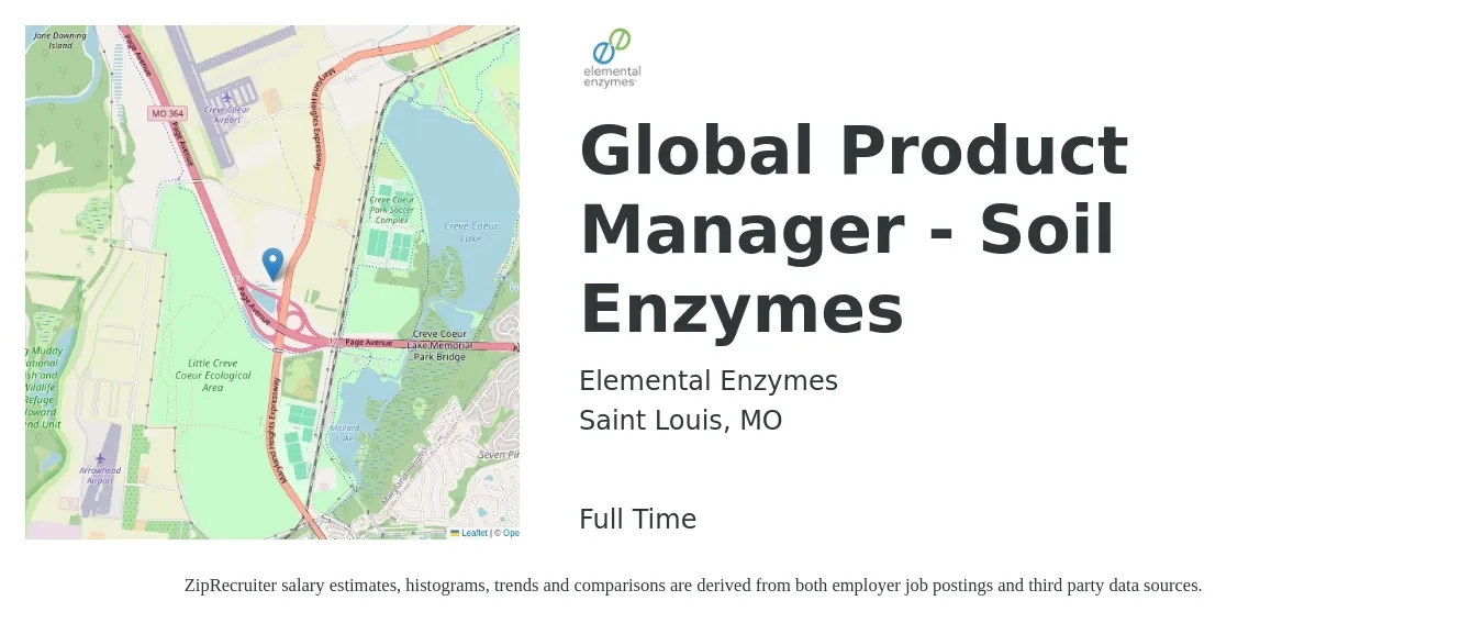 Elemental Enzymes, Inc. job posting for a Global Product Manager - Soil Enzymes in Saint Louis, MO with a salary of $149,700 Yearly with a map of Saint Louis location.