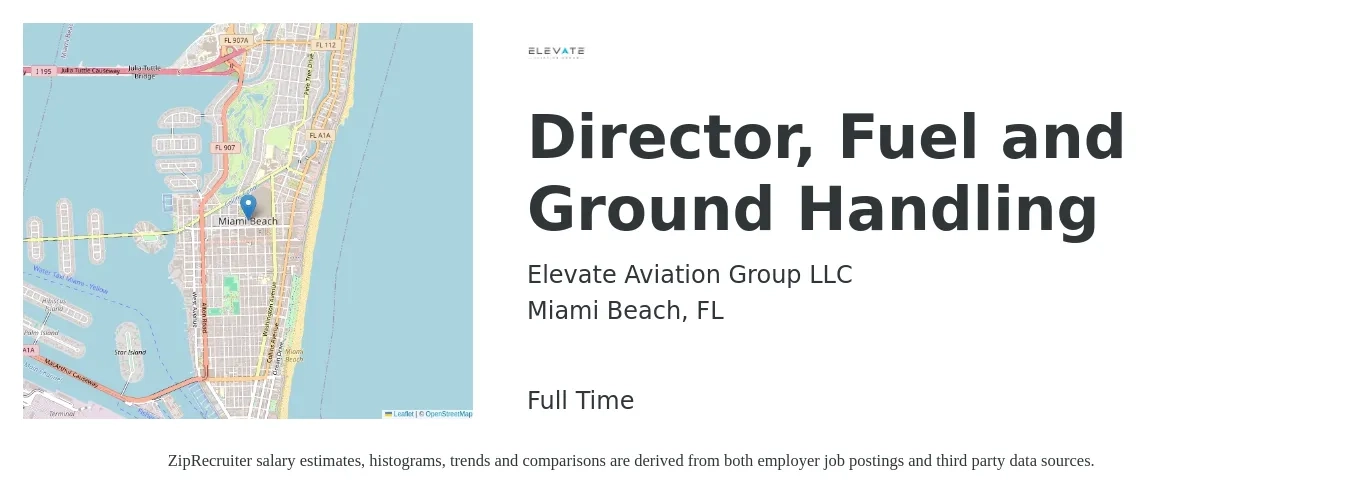 Elevate Aviation Group LLC job posting for a Director, Fuel and Ground Handling in Miami Beach, FL with a salary of $16 to $19 Hourly with a map of Miami Beach location.