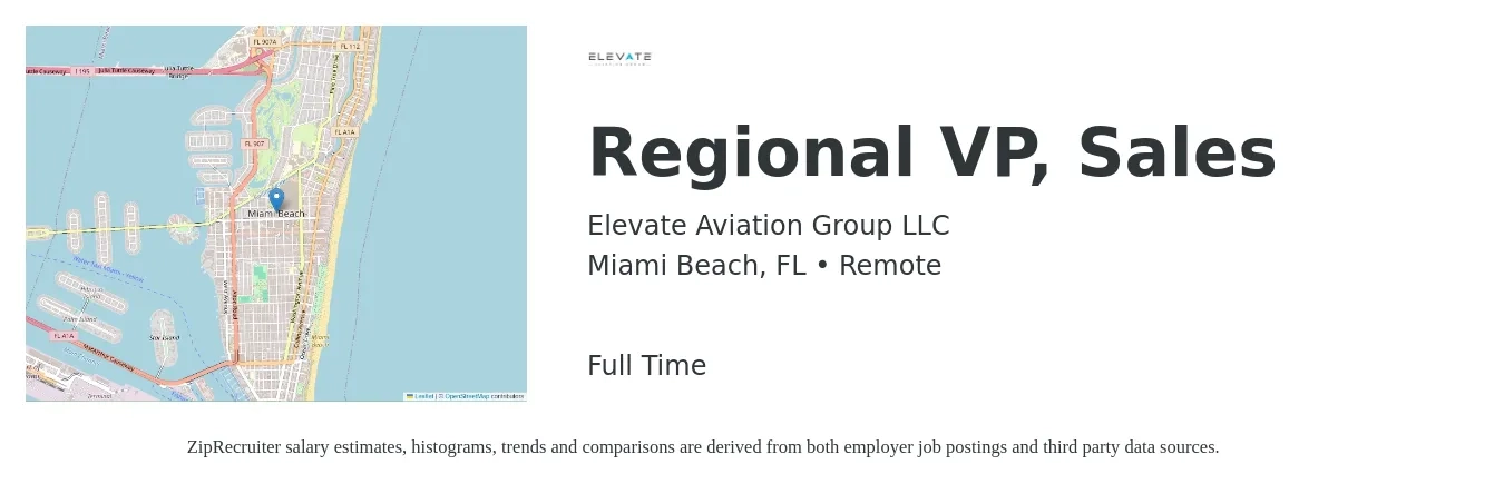 Elevate Aviation Group LLC job posting for a Regional VP, Sales in Miami Beach, FL with a salary of $98,800 to $118,500 Yearly with a map of Miami Beach location.