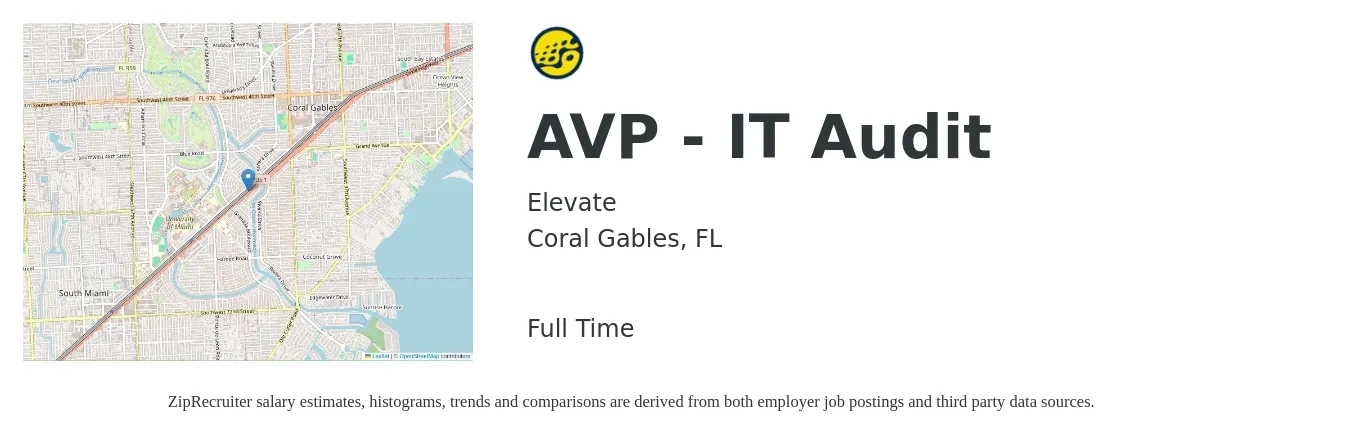 Elevate job posting for a AVP - IT Audit in Coral Gables, FL with a salary of $91,200 to $134,500 Yearly with a map of Coral Gables location.