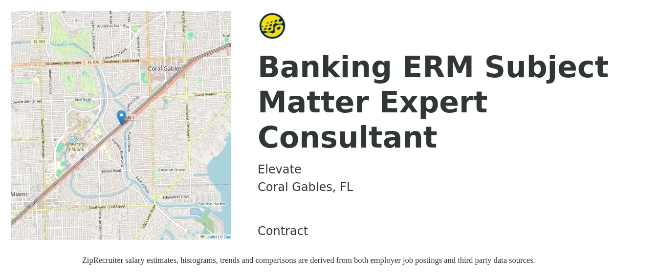 Elevate job posting for a Banking ERM Subject Matter Expert Consultant in Coral Gables, FL with a salary of $73 to $82 Hourly with a map of Coral Gables location.