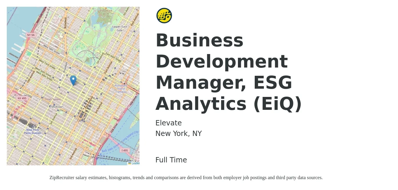 Elevate job posting for a Business Development Manager, ESG Analytics (EiQ) in New York, NY with a salary of $67,000 to $109,900 Yearly with a map of New York location.