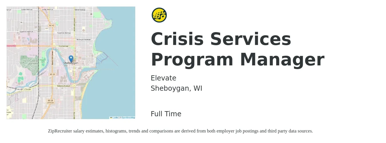 Elevate job posting for a Crisis Services Program Manager in Sheboygan, WI with a salary of $57,200 to $78,000 Yearly with a map of Sheboygan location.