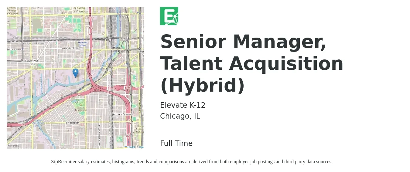 Elevate K-12 job posting for a Senior Manager, Talent Acquisition (Hybrid) in Chicago, IL with a salary of $71,600 to $103,000 Yearly with a map of Chicago location.