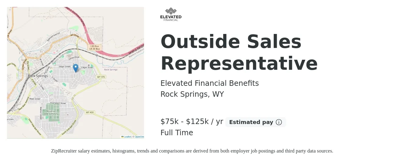 Elevated Financial Benefits job posting for a Outside Sales Representative in Rock Springs, WY with a salary of $75,000 to $125,000 Yearly with a map of Rock Springs location.