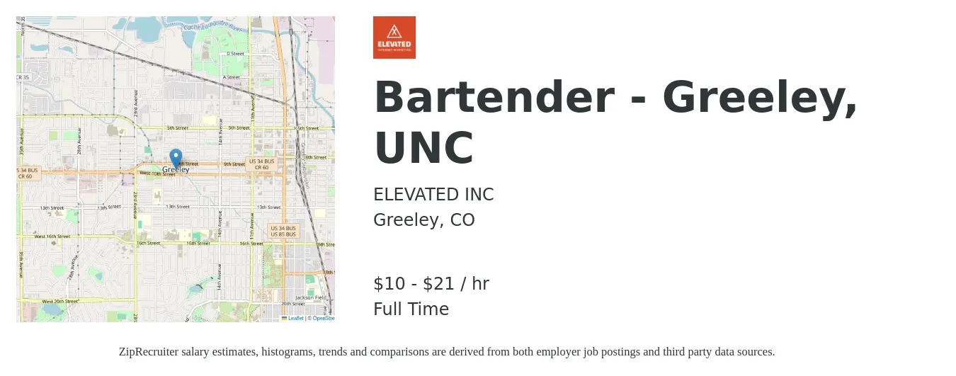 Elevated, Inc. job posting for a Bartender - Greeley, UNC in Greeley, CO with a salary of $11 to $22 Hourly with a map of Greeley location.