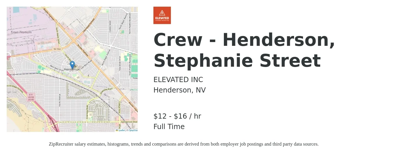 Elevated, Inc. job posting for a Crew - Henderson, Stephanie Street in Henderson, NV with a salary of $13 to $17 Hourly with a map of Henderson location.
