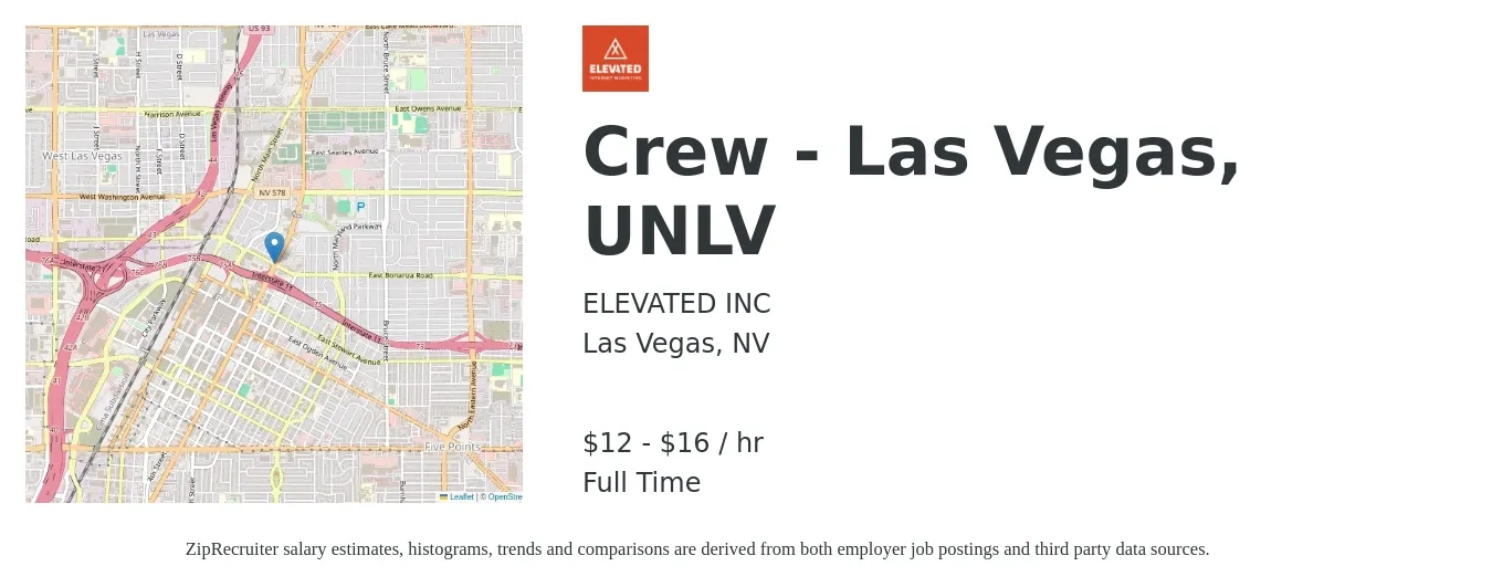 Elevated, Inc. job posting for a Crew - Las Vegas, UNLV in Las Vegas, NV with a salary of $13 to $16 Hourly with a map of Las Vegas location.