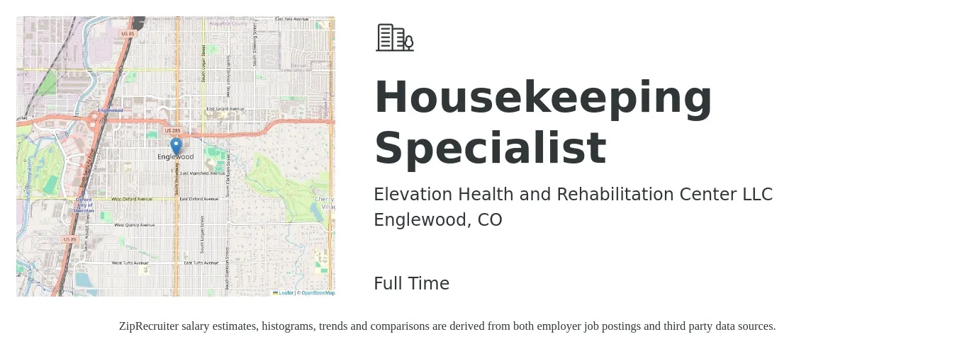 Elevation Health and Rehabilitation Center LLC job posting for a Housekeeping Specialist in Englewood, CO with a salary of $17 to $22 Hourly with a map of Englewood location.