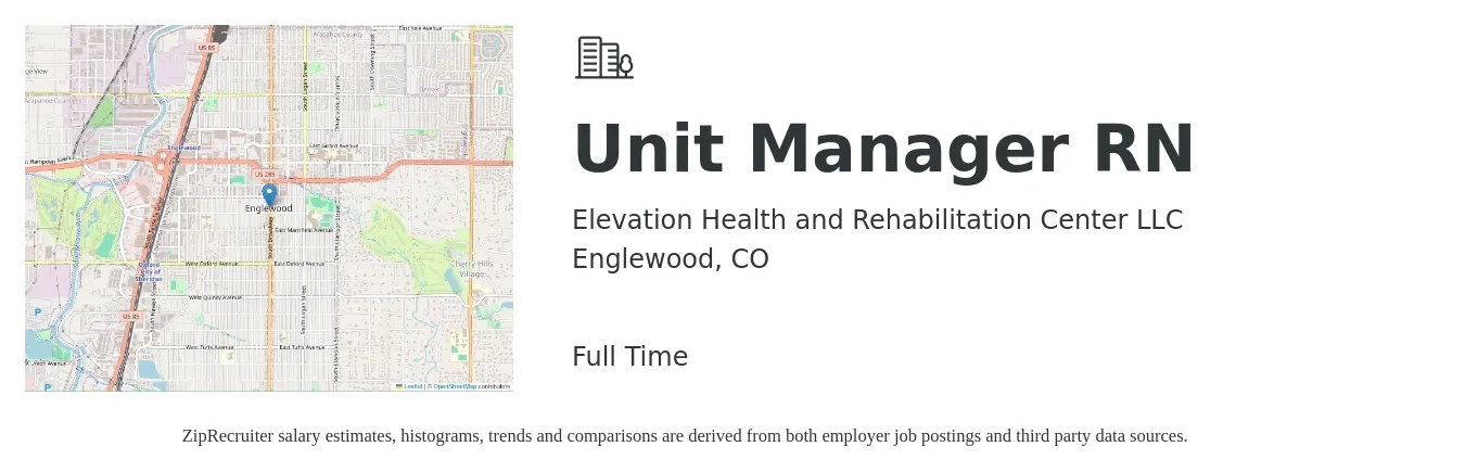 Elevation Health and Rehabilitation Center LLC job posting for a Unit Manager RN in Englewood, CO with a salary of $38 to $45 Hourly with a map of Englewood location.
