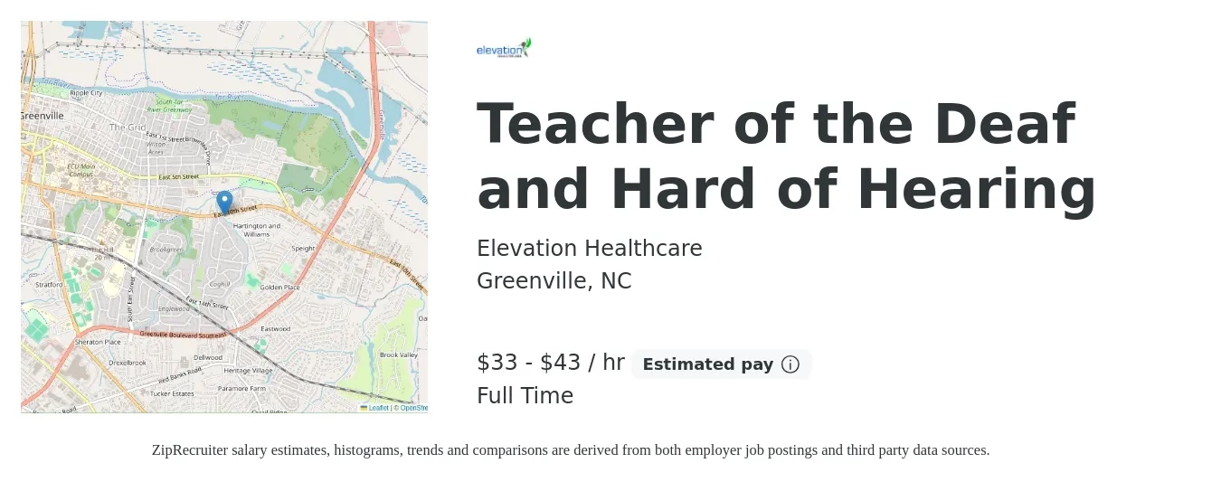 Elevation Healthcare job posting for a Teacher of the Deaf and Hard of Hearing in Greenville, NC with a salary of $35 to $45 Hourly with a map of Greenville location.