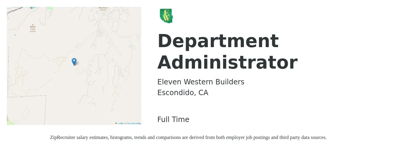 Eleven Western Builders job posting for a Department Administrator in Escondido, CA with a salary of $20 to $25 Hourly with a map of Escondido location.