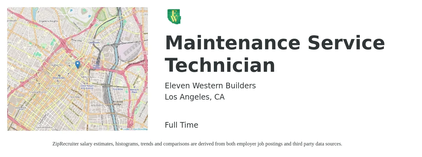 Eleven Western Builders job posting for a Maintenance Service Technician in Los Angeles, CA with a salary of $22 to $32 Hourly with a map of Los Angeles location.