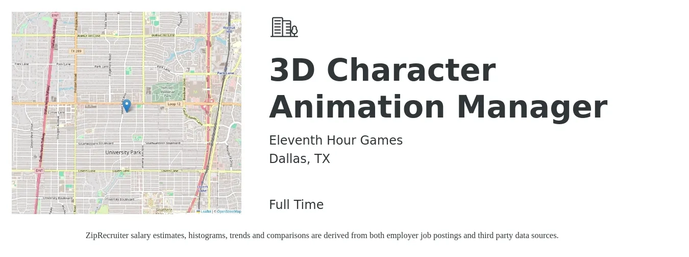 Eleventh Hour Games job posting for a 3D Character Animation Manager in Dallas, TX with a salary of $49,000 to $61,800 Yearly with a map of Dallas location.