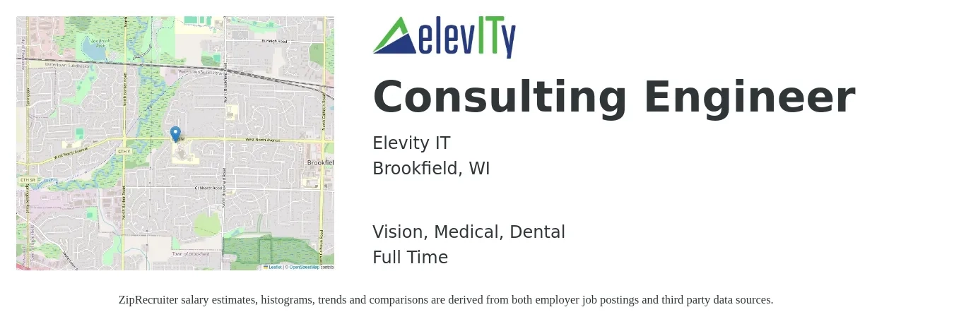 Elevity IT job posting for a Consulting Engineer in Brookfield, WI with a salary of $29 to $54 Hourly and benefits including medical, pto, retirement, vision, dental, and life_insurance with a map of Brookfield location.