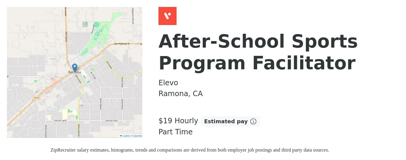 Elevo job posting for a ​After-School Sports Program Facilitator in Ramona, CA with a salary of $20 Hourly with a map of Ramona location.