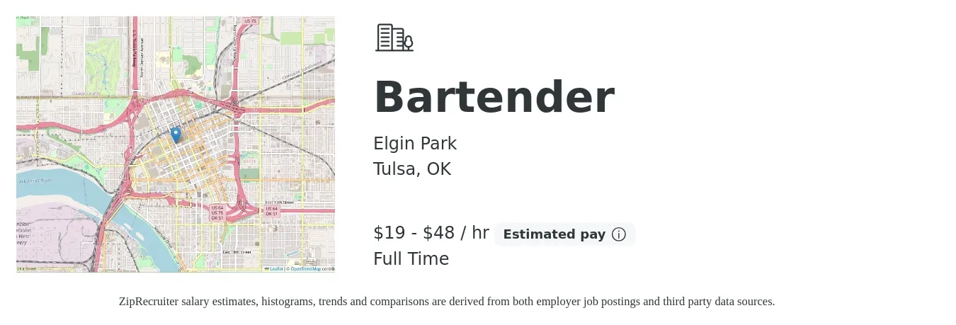 Elgin Park job posting for a Bartender in Tulsa, OK with a salary of $20 to $50 Hourly with a map of Tulsa location.