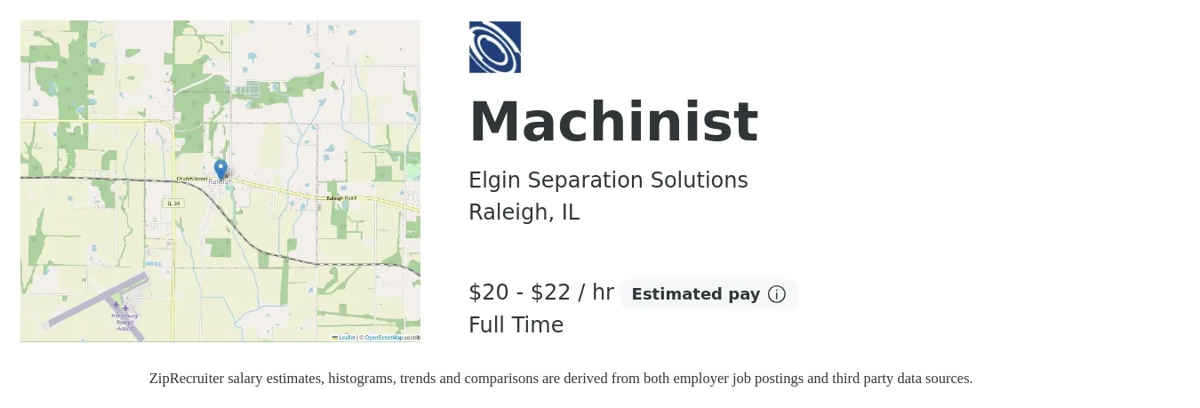 Elgin Separation Solutions job posting for a Machinist in Raleigh, IL with a salary of $21 to $28 Hourly with a map of Raleigh location.