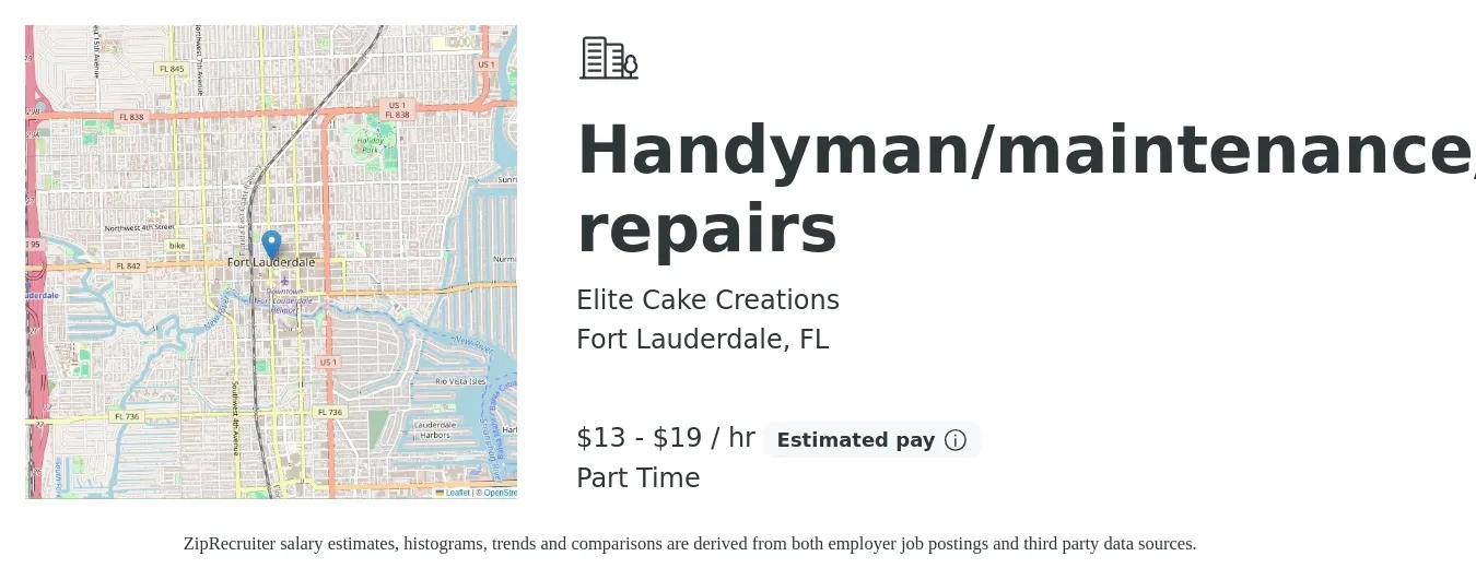 Elite Cake Creations job posting for a Handyman/maintenance/mechanic/Equipment repairs in Fort Lauderdale, FL with a salary of $14 to $20 Hourly with a map of Fort Lauderdale location.