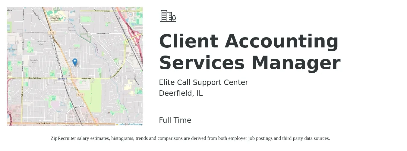 Elite Call Support Center job posting for a Client Accounting Services Manager in Deerfield, IL with a salary of $79,300 to $113,900 Yearly with a map of Deerfield location.