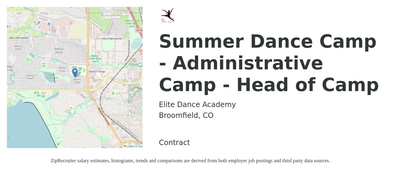 Elite Dance Academy job posting for a Summer Dance Camp - Administrative Camp - Head of Camp in Broomfield, CO with a salary of $1,000 Weekly with a map of Broomfield location.