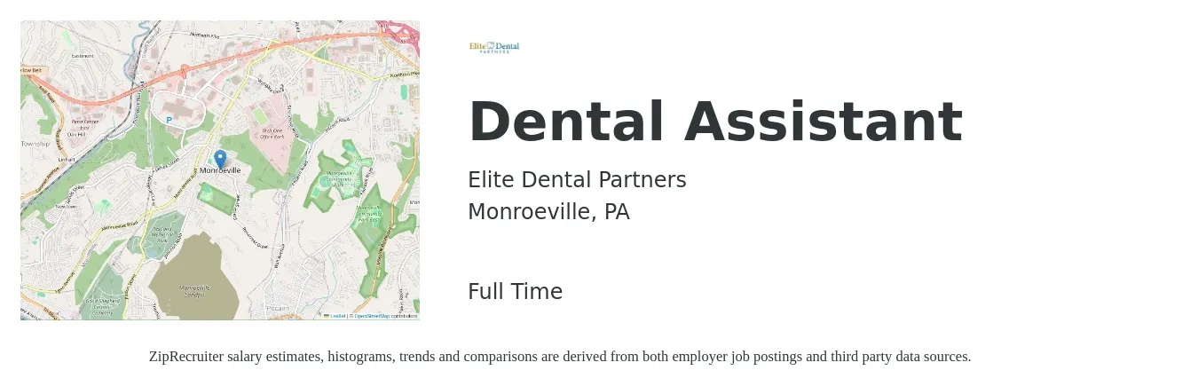 Elite Dental Partners job posting for a Dental Assistant in Monroeville, PA with a salary of $18 to $23 Hourly with a map of Monroeville location.