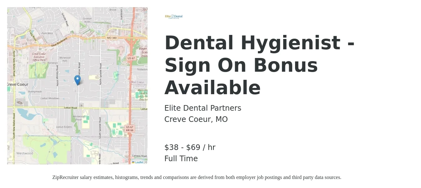 Elite Dental Partners job posting for a Dental Hygienist - Sign On Bonus Available in Creve Coeur, MO with a salary of $40 to $72 Hourly with a map of Creve Coeur location.