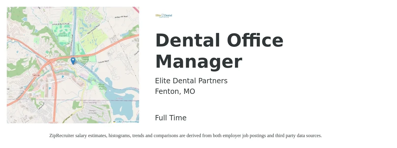 Elite Dental Partners job posting for a Dental Office Manager in Fenton, MO with a salary of $24 to $32 Hourly with a map of Fenton location.